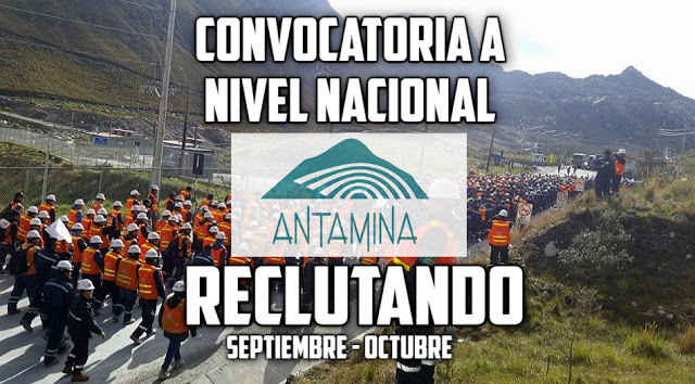 OPORTUNIDAD DE EMPLEO COMPAÑIA MINERA ANTAMINA RECLUTANDO