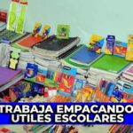 Se Solicita Personal para Empacar Utiles Escolares Por campaña Plazas Limitadas